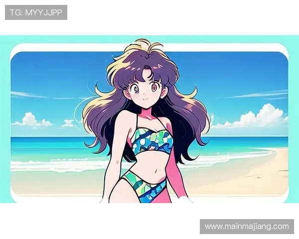 比基尼娱乐平台带你体验海滩比基尼主题的精彩互动娱乐内容 比基尼娱乐平台带你体验海滩比基尼主题的精彩互动娱乐内容